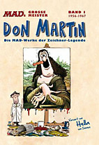 MADs grosse Meister 02: Don Martin 1 (1956 - 1967) Die MAD-Werke der Zeichner - Legende