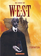 W.E.S.T. 02: Century Club  (West) (Neuauflage)