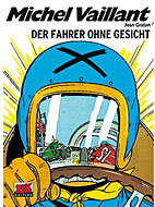 Michel Vaillant Classic 02: Der Fahrer ohne Gesicht