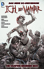 Ich, der Vampir 02: Die Vampire erheben sich
