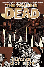 The Walking Dead 17: Fuerchte Dich nicht