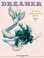 Dreamer - The Art of Pierangelo Boog VZA / Vorzugsausgabe