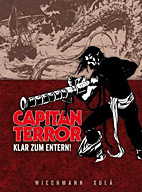Capitan Terror Gesamtausgabe 02: Klar zum Entern