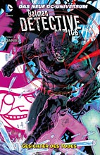 Batman - Detective Comics Paperback 01: Gesichter des Todes HC