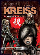 Kapitaen Kreiss 02: Yakuza Dentai