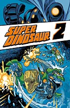 Super Dinosaur 02