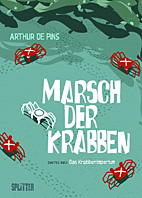 Marsch der Krabben 02: Das Krabbenimperium (Splitter Books)