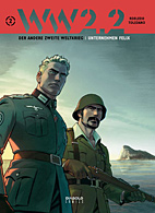 WW 2.2 - Der andere Zweite Weltkrieg 02: Unternehmen Felix