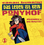 Das Leben ist kein Ponyhof 2: Willkommen in der Realitaet