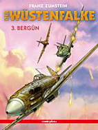Der Wuestenfalke 03: Berguen