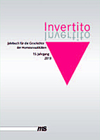 Invertito 15. Jahrgang 2013 - Jahrbuch fuer die Geschichte der Homosexualitaeten