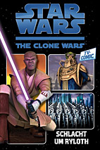 Star Wars TV-Comic - The Clone Wars 02: Schlacht um Ryloth