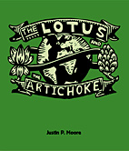 The Lotus and the Artichoke  (English) - Vegan Recipies from World Adventures