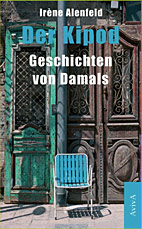 Der Kipod - Geschichten von Damals