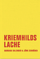 Kriemhilds Lache
