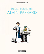 In der Kueche mit Alain Passard