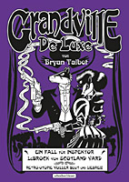 Grandville 03: De Luxe