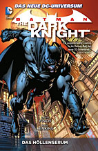 Batman - The Dark Knight Paperback 01: Das Hoellenserum