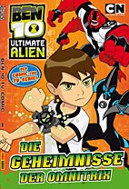 Ben 10 TV Comic 01: Die Geheimnisse der Omnitrix