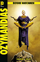 Before Watchmen 05: Ozymandias
