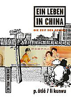 Ein Leben in China 03: Die Zeit des Geldes
