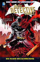 Batman - Detective Comics Paperback 02: Maske des Schreckens