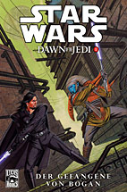 Star Wars Sonderband 76: Dawn of the Jedi II - Der Gefangene von Bogan