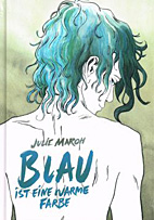 Blau ist eine warme Farbe (Splitter Books)