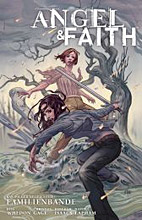 Angel & Faith 03: Familienbande