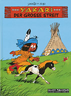Yakari 16: Der grosse Streit