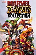 Marvel Zombies Collection 01 (Neuauflage)