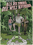 Als die Zombies die Welt auffrassen 02