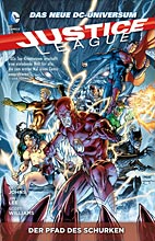 Justice League Paperback 02: Der Pfad des Schurken
