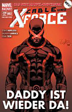 Cable und X-Force 02: Gegen alle Regeln