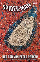 Spider-Man: Der Tod von Peter Parker (Marvel Now)