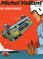 Michel Vaillant Classic 07: Die Draufgaenger