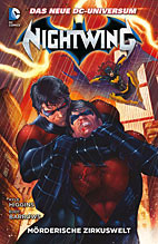 Nightwing Paperback 01: Moerderische Zirkuswelt HC