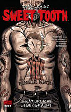 Sweet Tooth 05: Unnatuerliche Lebensraeume