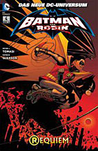 Batman & Robin Sonderband 04: Requiem