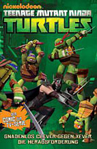 Teenage Mutant Ninja Turtles TV-Comic 02: Clever gegen Xever / Die Herausforderung