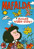 Mafalda 02: Alles wird gut!