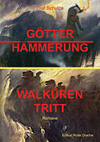 Goetterhaemmerung und Wallkuerentritt
