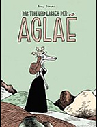 Das tun und lassen der Aglaé