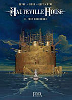 Hauteville House 08: Fort Chavagnac