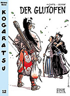 Kogaratsu 12: Der Glutofen