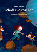 Schattenspringer 01: Wie es ist, anders zu sein