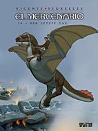 El Mercenario 14: Der letzte Tag