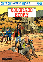 Blauen Boys 40: Colorado Story