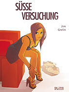 Suesse Versuchung (Splitter Books)