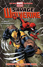 Savage Wolverine 02: Heisse Wut, kaltes Herz